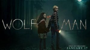 Read more about the article Wolf Man Movie Review